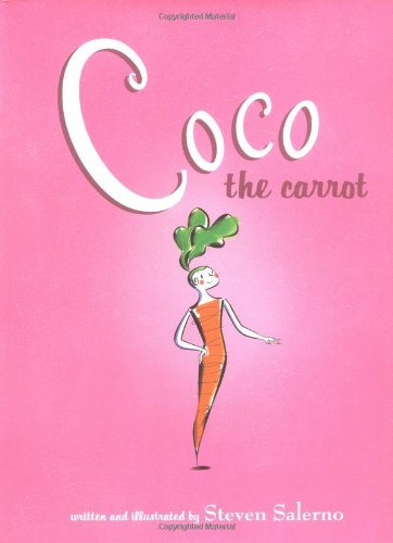 Coco The Carrot (9780761451914) by Salerno, Steven