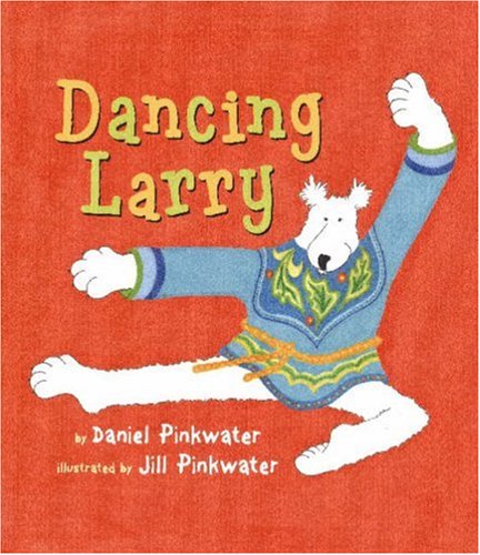 Stock image for Dancing Larry for sale by More Than Words