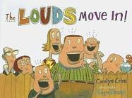 Louds Move In! (9780761452218) by Crimi, Carolyn