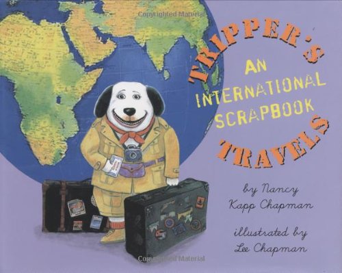 Stock image for Tripper's Travels: An International Scrapbook for sale by Wonder Book