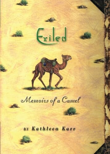 Stock image for Exiled : Memoirs of a Camel for sale by Better World Books: West