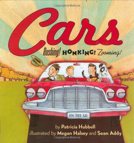 Beispielbild fr Cars : Rushing! Honking! Zooming! zum Verkauf von Better World Books