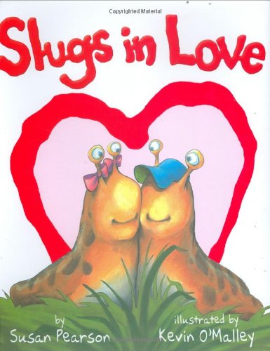 Stock image for Slugs in Love for sale by Wonder Book