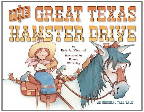 Stock image for The Great Texas Hamster Drive for sale by Better World Books