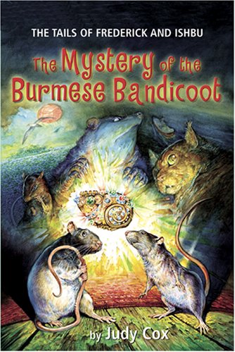 9780761453765: The Mystery of the Burmese Bandicoot (The Tails of Frederick and Ishbu)