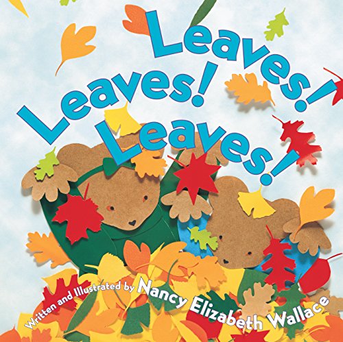 Stock image for Leaves! Leaves! Leaves! for sale by SecondSale