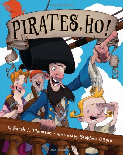 Beispielbild fr Pirates, Ho! zum Verkauf von Better World Books