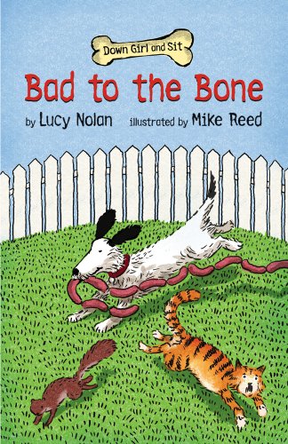 Stock image for Bad to the Bone (Down Girl and Sit) for sale by BooksRun