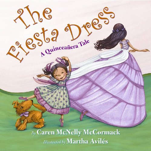 Beispielbild fr The Fiesta Dress : A Quinceanera Tale zum Verkauf von Better World Books: West