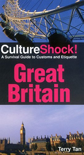 Stock image for Culture Shock! Great Britain: A Survival Guide to Customs and Etiquette for sale by Wonder Book