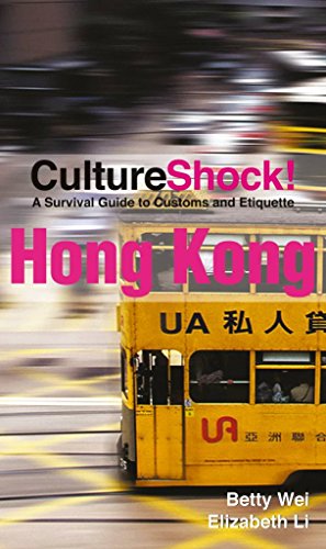 Beispielbild fr Culture Shock! Hong Kong: A Survival Guide to Customs and Etiquette zum Verkauf von Half Price Books Inc.