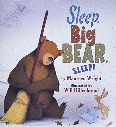 Beispielbild fr Sleep, Big Bear, Sleep! zum Verkauf von SecondSale