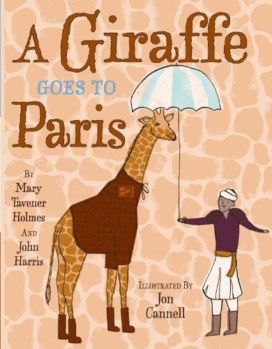 Imagen de archivo de A Giraffe Goes to Paris a la venta por ZBK Books