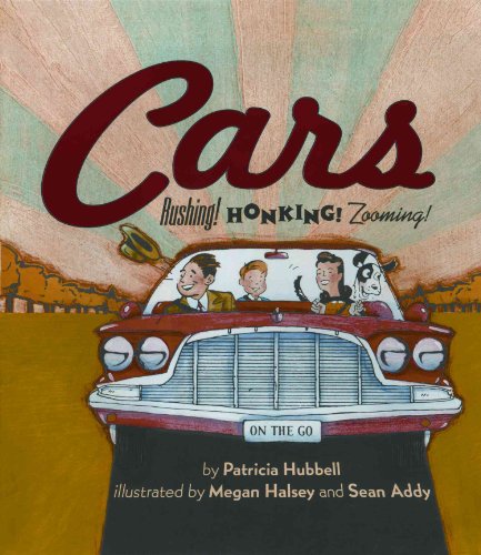 Stock image for Cars : Rushing! Honking! Zooming! for sale by Better World Books