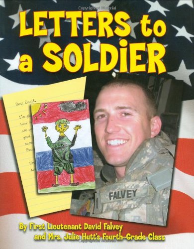 Letters To A Soldier (9780761456377) by Falvey, David; Hutt, Julie