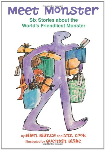 Beispielbild fr Meet Monster: Six Stories About the World's Friendliest Monster zum Verkauf von BooksRun