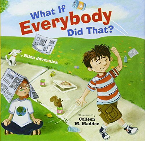Stock image for What If Everybody Did That? for sale by Dream Books Co.