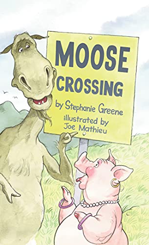 Beispielbild fr Moose Crossing zum Verkauf von Better World Books