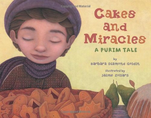 Stock image for Cakes and Miracles: A Purim Tale. for sale by Henry Hollander, Bookseller