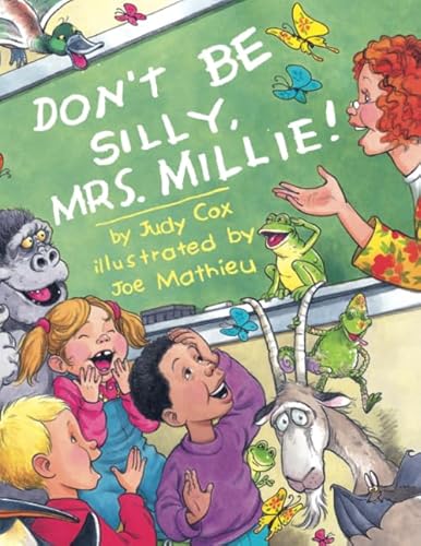 Stock image for Don't Be Silly, Mrs. Millie! for sale by SecondSale