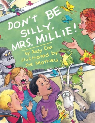 Stock image for Don't Be Silly, Mrs. Millie! for sale by SecondSale