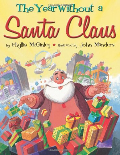 9780761457992: The Year Without a Santa Claus