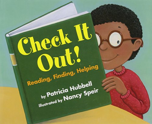 Stock image for Check It Out! Reading, Finding, Helping : Reading, Finding, Helping for sale by Better World Books