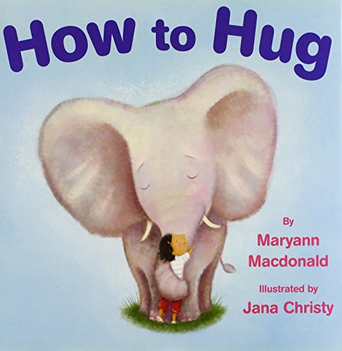 Imagen de archivo de How to Hug a la venta por Your Online Bookstore