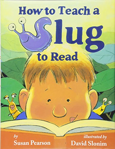 Beispielbild fr How to Teach a Slug to Read zum Verkauf von Wonder Book