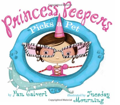 9780761458159: Princess Peepers Picks a Pet