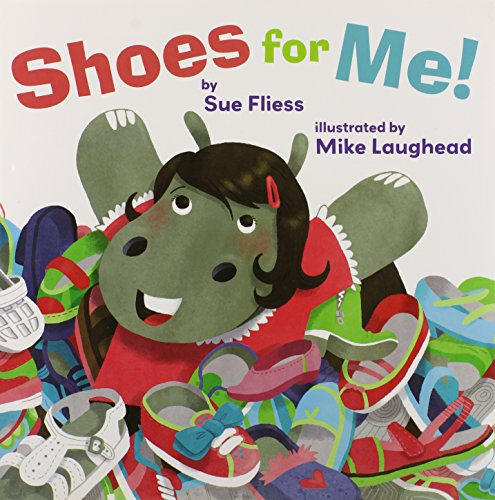 Stock image for Shoes for Me! for sale by Better World Books: West