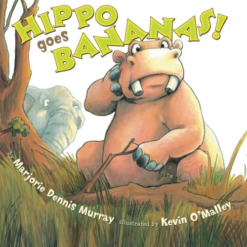 Stock image for Hippo Goes Bananas! for sale by Reliant Bookstore