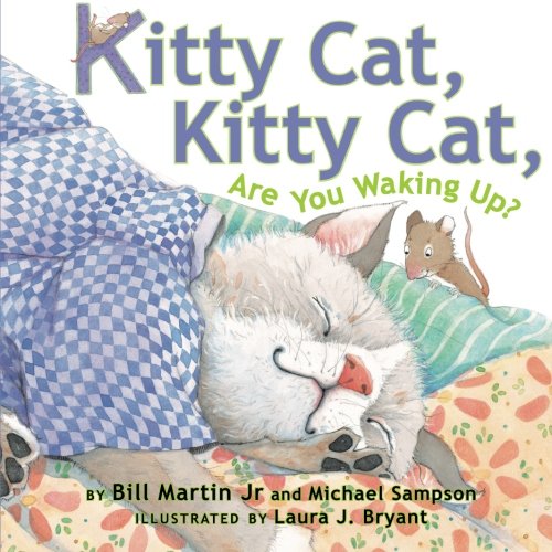 Stock image for Kitty Cat, Kitty Cat, Are You Waking Up? for sale by Zoom Books Company