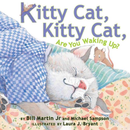 Stock image for Kitty Cat, Kitty Cat, Are You Waking Up? for sale by Zoom Books Company