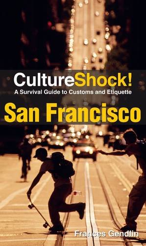 Beispielbild fr CultureShock! San Francisco: A Survival Guide to Customs and Etiquette zum Verkauf von Books From California