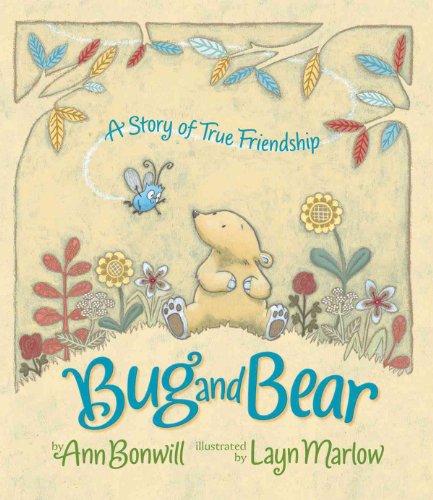 Beispielbild fr Bug and Bear : A Story of True Friendship zum Verkauf von Better World Books: West