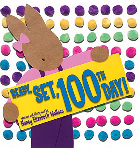 Stock image for Ready, Set, 100th Day! for sale by Better World Books: West