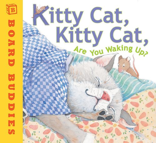 9780761459682: Kitty Cat, Kitty Cat, Are You Waking Up? (Broad Buddies)