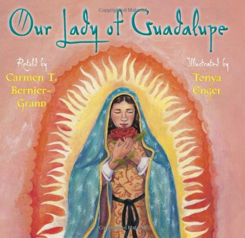 Stock image for Our Lady of Guadalupe for sale by Better World Books