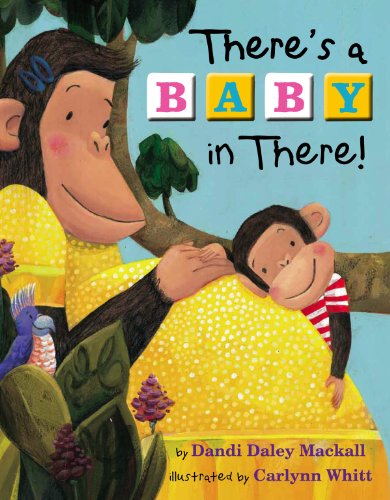 Stock image for There's a Baby in There! for sale by Better World Books