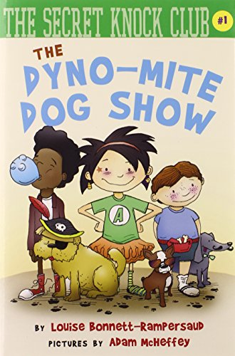 Stock image for The Dyno-Mite Dog Show for sale by Better World Books