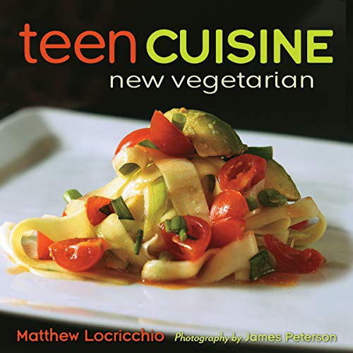 Stock image for Teen Cuisine: New Vegetarian for sale by Your Online Bookstore