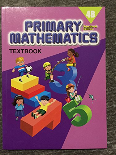 Stock image for Primary Mathematics 4B Textbook (Standards Edition) for sale by Jenson Books Inc