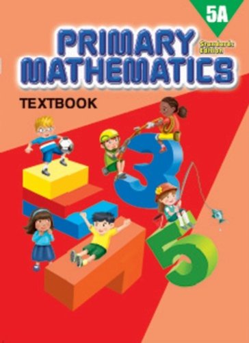 Stock image for Primary Mathematics 5A Textbook (Standards Edition) for sale by SecondSale