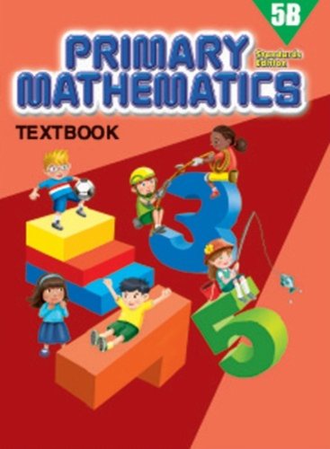 Beispielbild fr Primary Mathematics 5B Textbook (Standards Edition) zum Verkauf von SecondSale