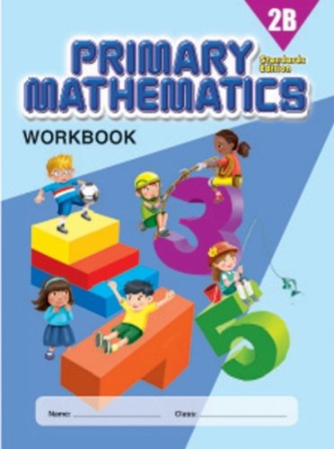 Stock image for Primary Mathematics 2B Workbook, Standards Edition for sale by Seattle Goodwill