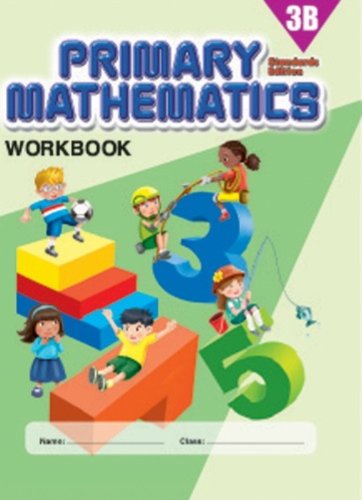 9780761469957: Primary Mathematics 3B Workbook, Standards Edition