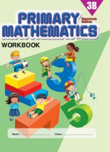 Stock image for Primary Mathematics 3B Workbook, Standards Edition for sale by ThriftBooks-Dallas