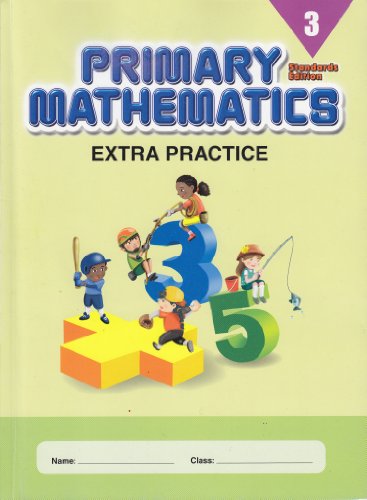 Imagen de archivo de Primary Mathematics Extra Practice, Level 3 (Standards Edition) a la venta por Goodwill Southern California