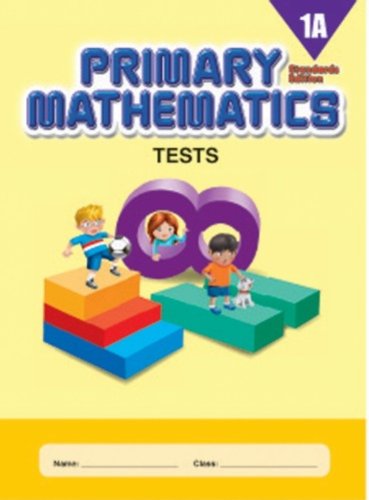 9780761470083: Primary Mathematics 1A Tests (Standards Edition)